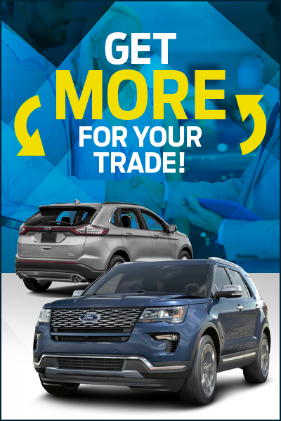 Ford promo get more for trade mai